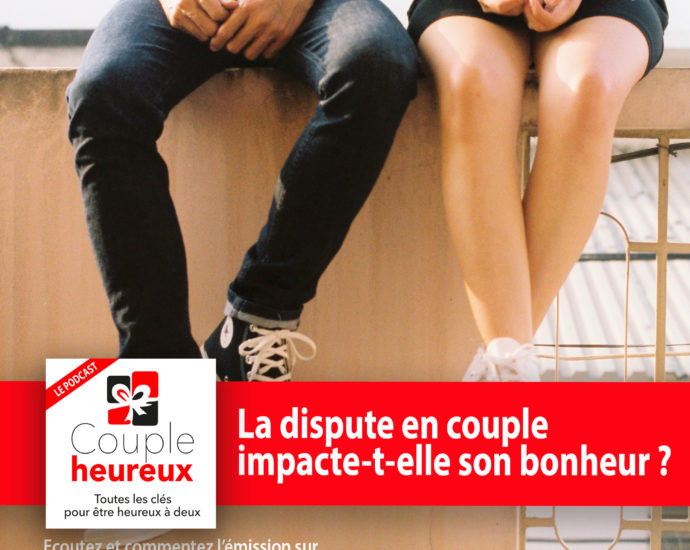 La dispute en couple et le bonheur