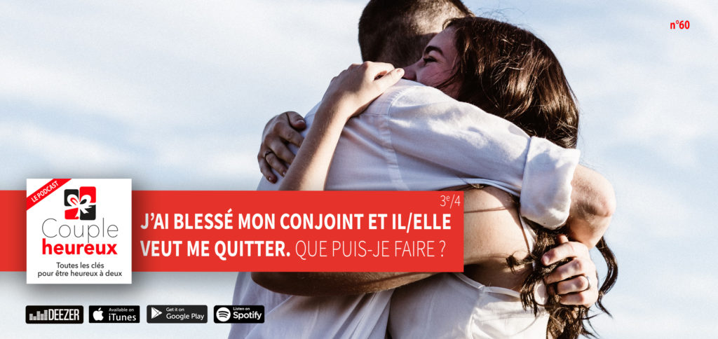 J'ai blessé mon conjoint et il veut me quitter en couverture