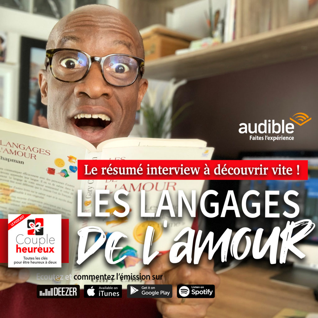 Le résumé du livre les langages de l'amour version audio audible à vivre