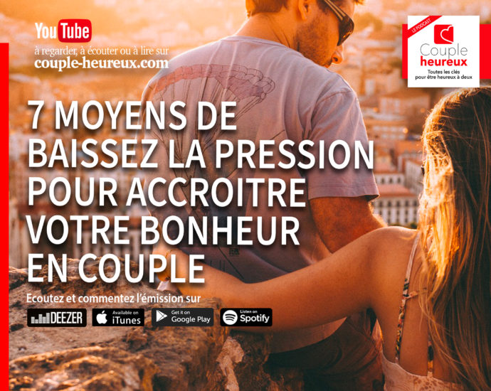 7 moyens de baisser la pression en couple