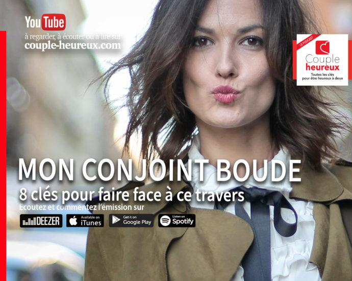 mon conjoint boude, dommage (pour lui) !