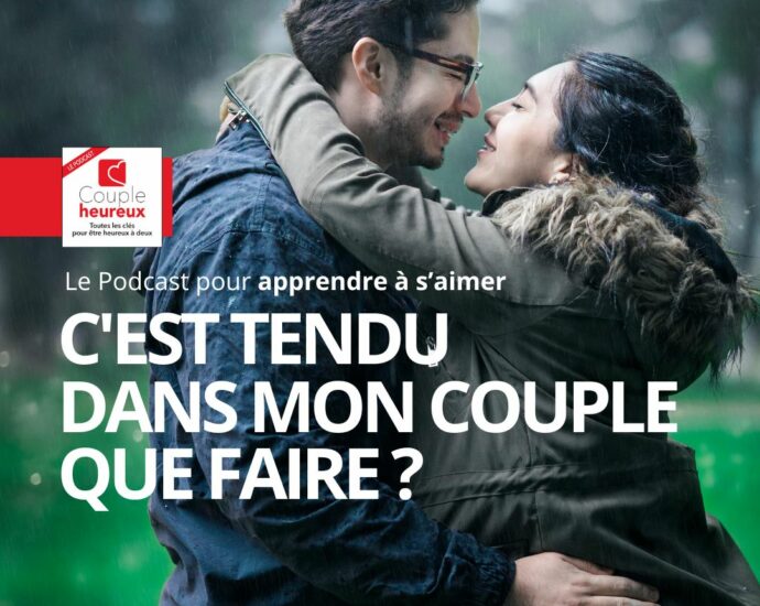 c'est tendu dans votre couple