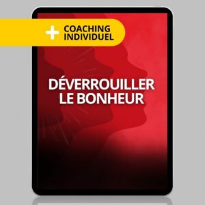 Le guide pratique pour s’épanouir plus fort en couple + Coaching individuel