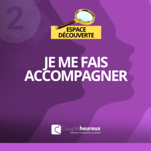 Je me fais accompagner